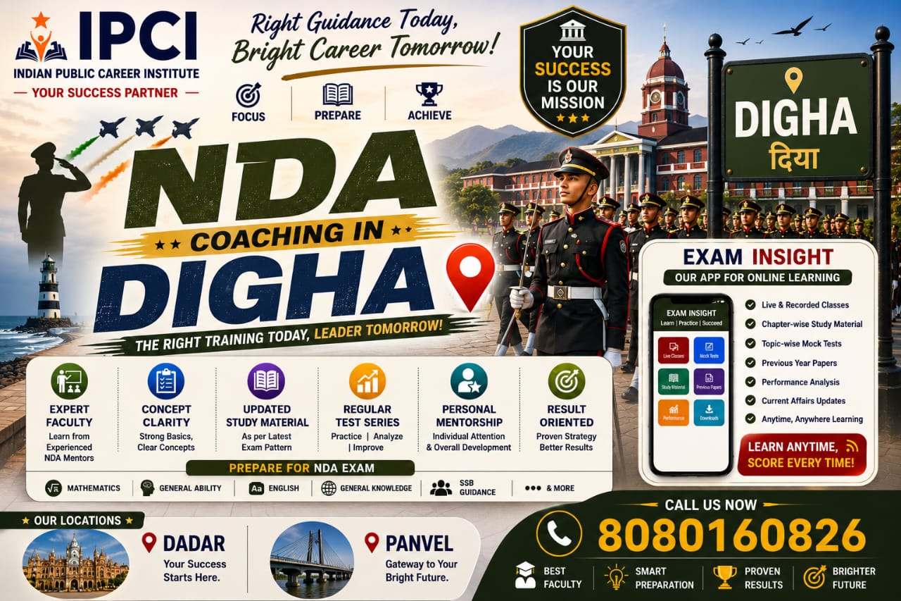 Best NDA Classes in Digha | Best NDA Coaching in Digha | Exam Insight