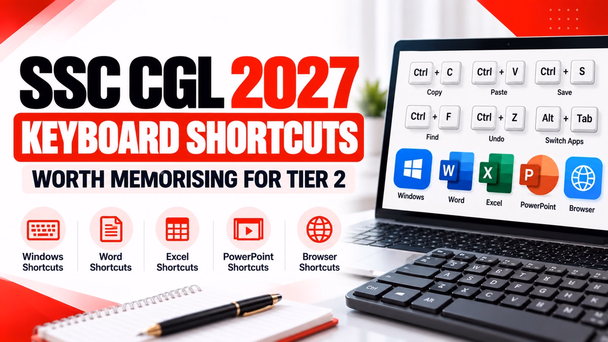 SC CGL 2027 Keyboard Shortcuts Worth Memorising for Tier 2