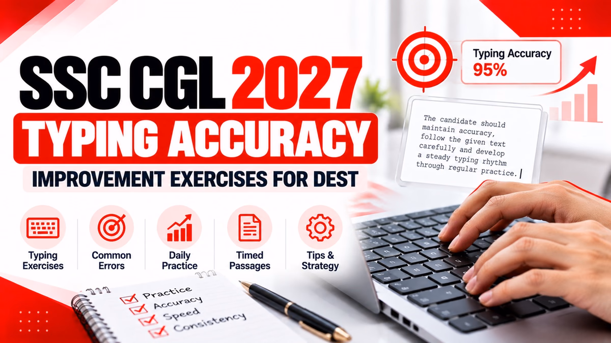SSC CGL 2027 Typing Accuracy Improvement Exercises for DEST