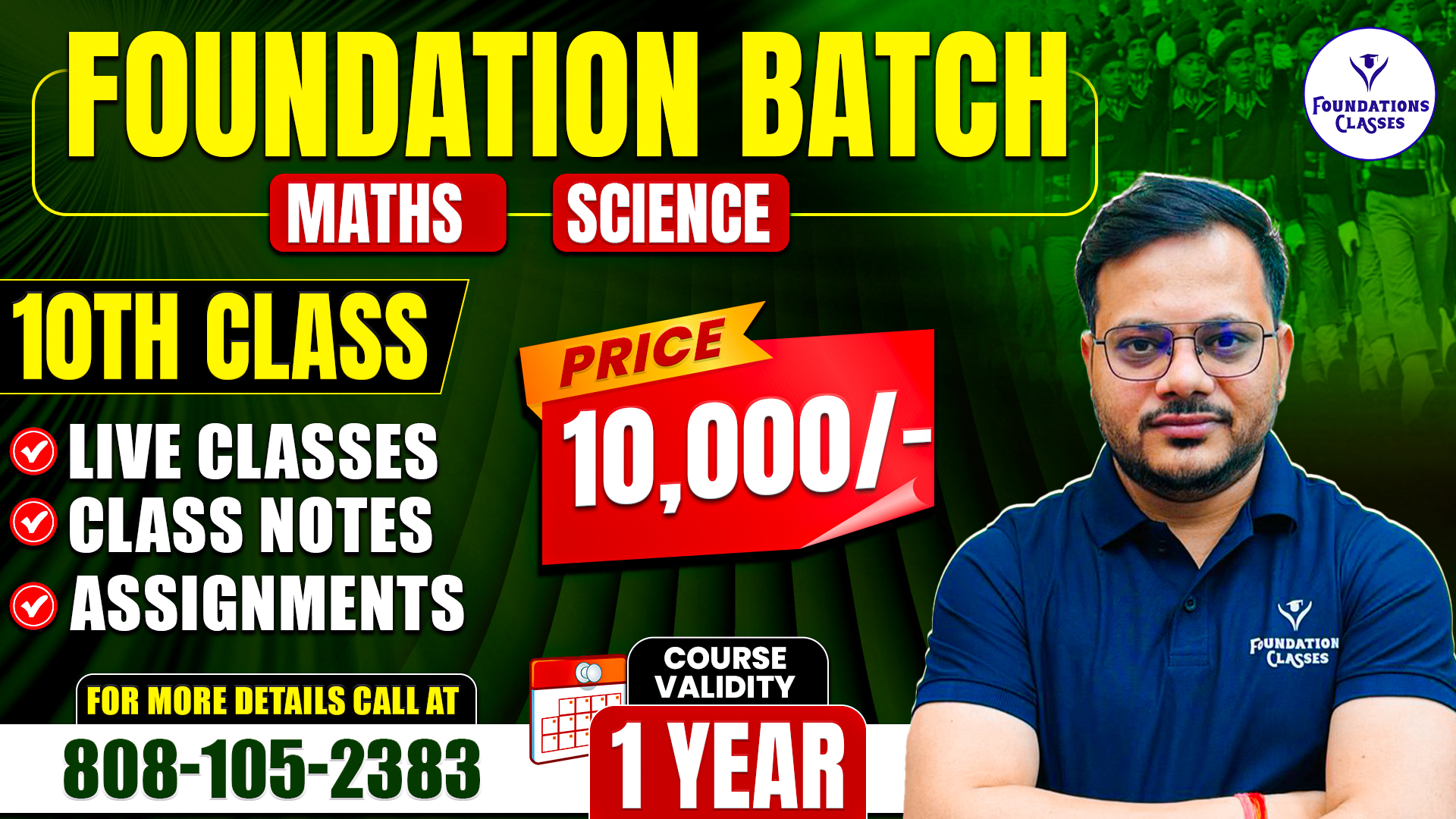 Class 10th Foundation Batch (Maths & Science)